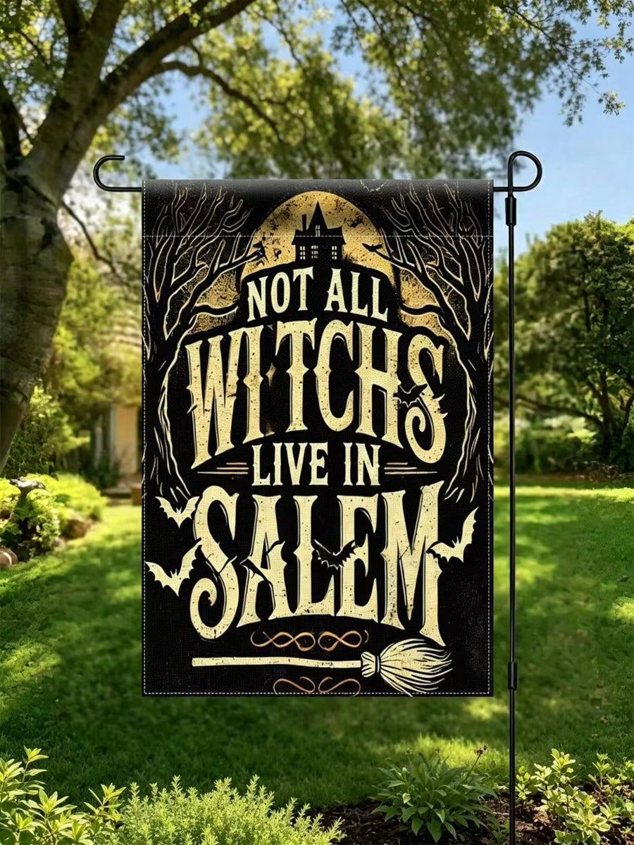 1pc Salem Witch-Themed Garden Flag - Double-Sided Linen Outdoor Yard Banner With "Not All Witches Live In Salem" Slogan, Bats & Witch Hat Design,11.8x17.7 Inch.No Pole,Fall Decor,Christmas Decrotions,Halloween Decor
